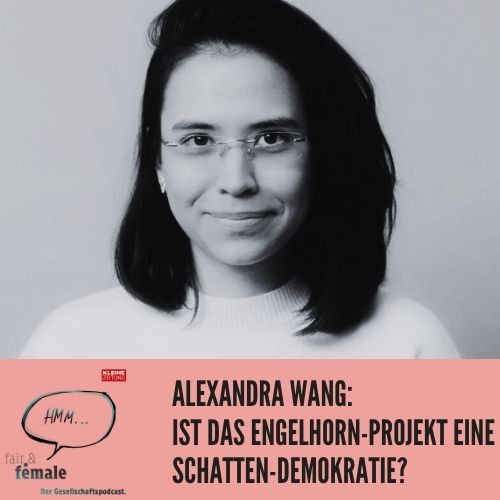 #135 Ist das Millionen-Projekt von Marlene Engelhorn eine "Schatten-Demokratie", Alexandra Wang?