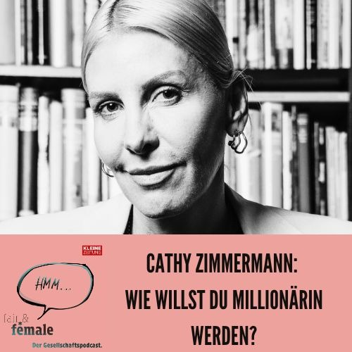#190 Wie willst du Millionärin werden, Cathy Zimmermann?