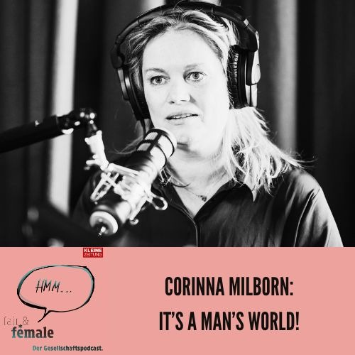 #188 Corinna Milborn - it's a man's world! 