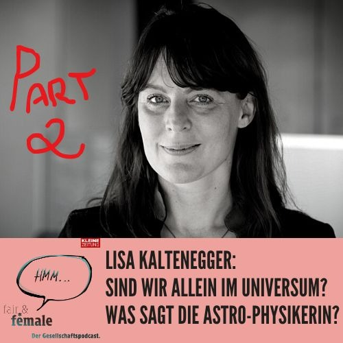 #117 Part 2: Sind wir allein im Universum, Lisa Kaltenegger? 