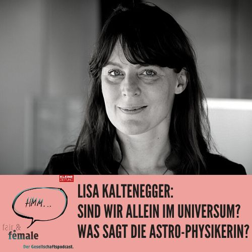 #116 Sind wir alleine im Universum, Lisa Kaltenegger? 