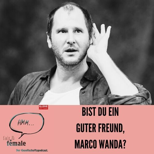 #205 Bist du ein guter Freund, Marco Wanda?