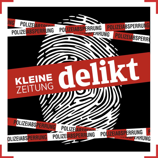 Delikt: Der Kriminalpodcast der Kleinen Zeitung